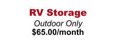RV Storage  Outdoor Only $65.00/month